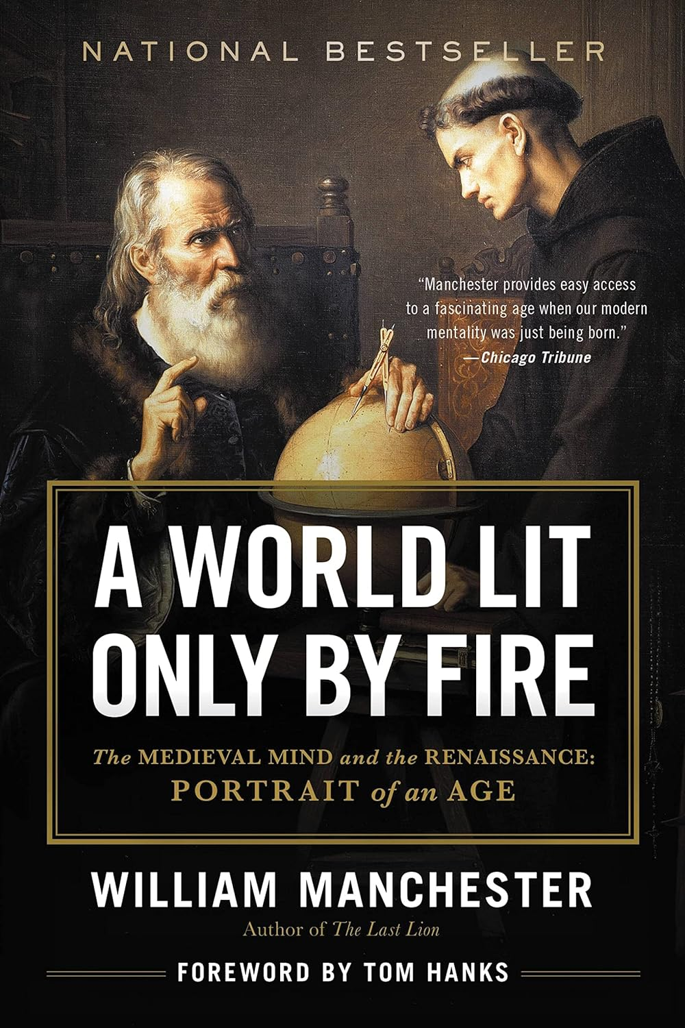 A World Lit Only by Fire: the Medieval Mind and the Renaissance: Portrait of an Age image number 2