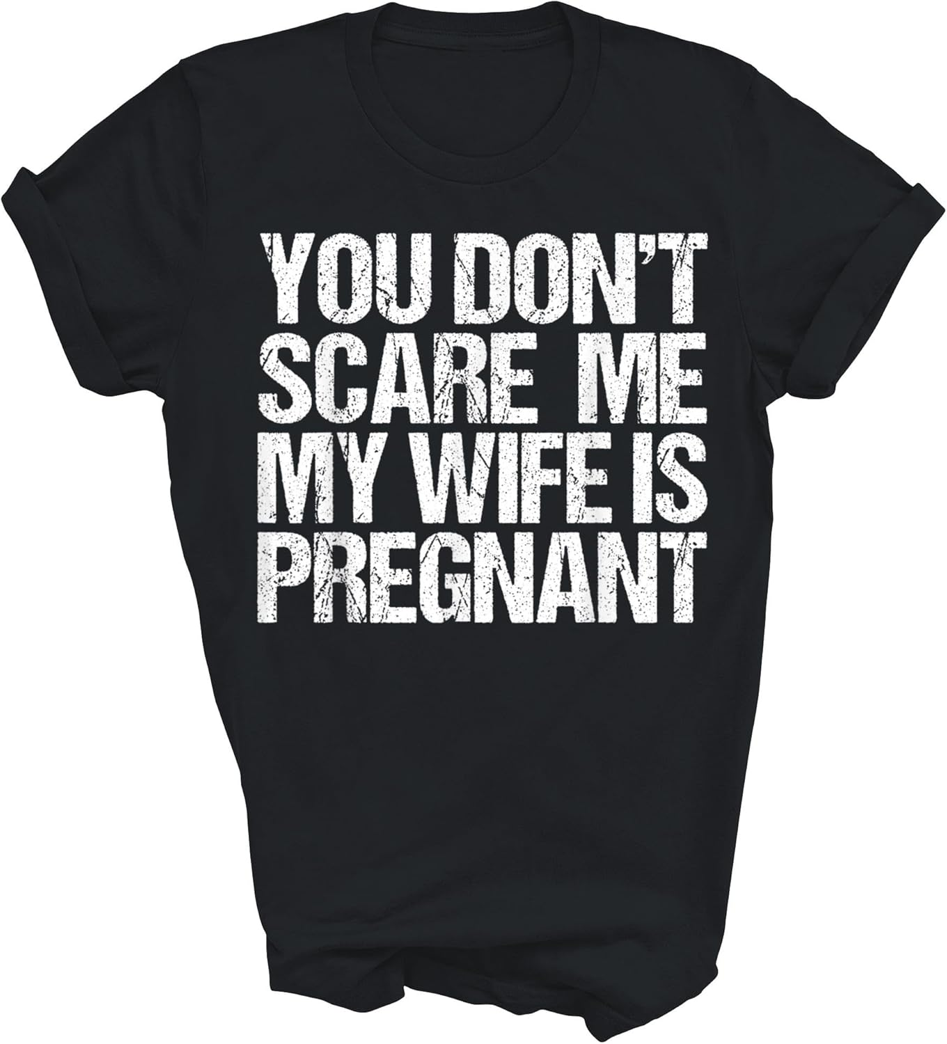 Dont Scare My Wife Is Pregnant Halloween Pregnancy Dad Unisex Shirt Women Men