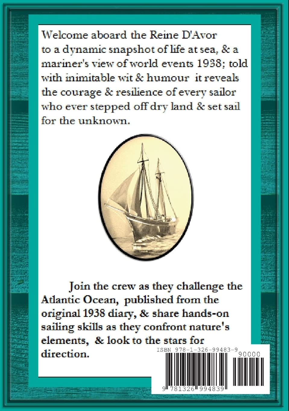 The Log of the Reine D'Avor image number 1