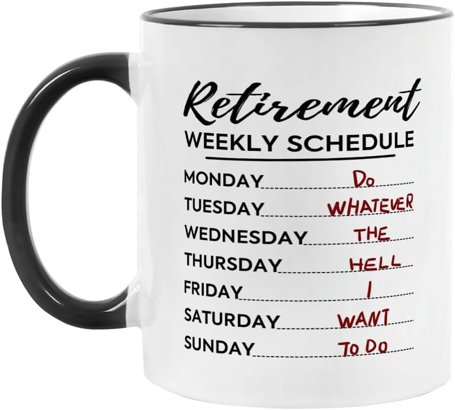 Fatbaby Funny Retirement Gifts for Women Men,Retirement Weekly Schedule Coffee Mug Gifts for Coworker Boss Office, Retired Calendar Mug for Dad Mom Friends Grandma Grandpa 11OZ image number 3