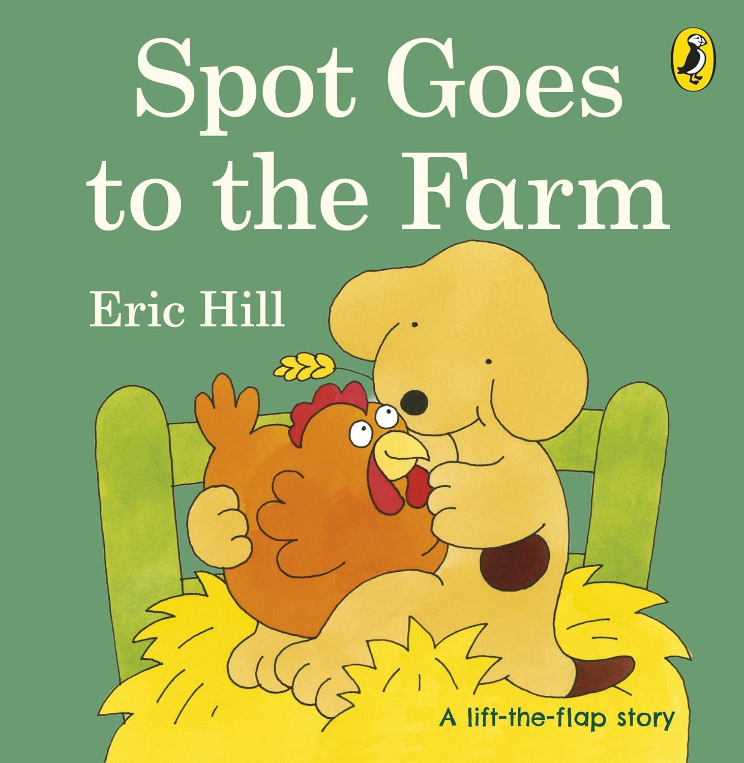Spot Goes to the Farm: a Lift-The-Flap Board Book for Toddlers