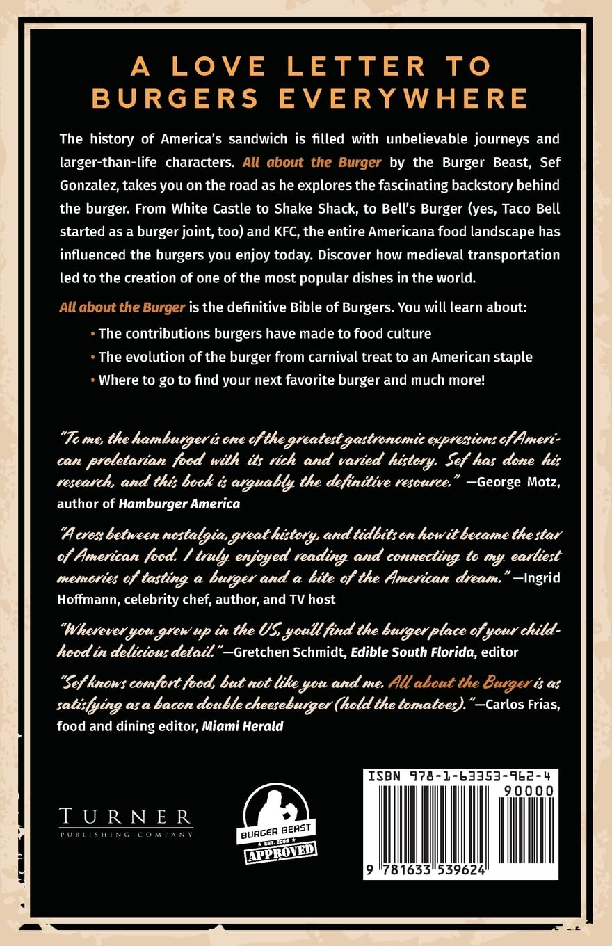 All about the Burger: a History of America'S Favorite Sandwich (Burger America & Burger History, for Fans of the Ultimate Burger and the Great American Burger Book) image number 3