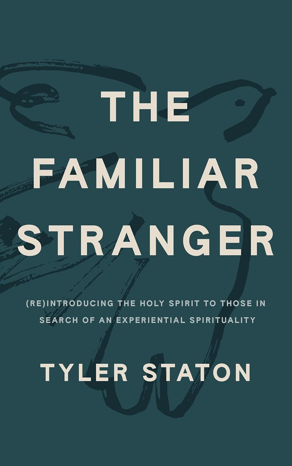 The Familiar Stranger: (Re)Introducing the Holy Spirit to Those in Search of an Experiential Spirituality image number 1