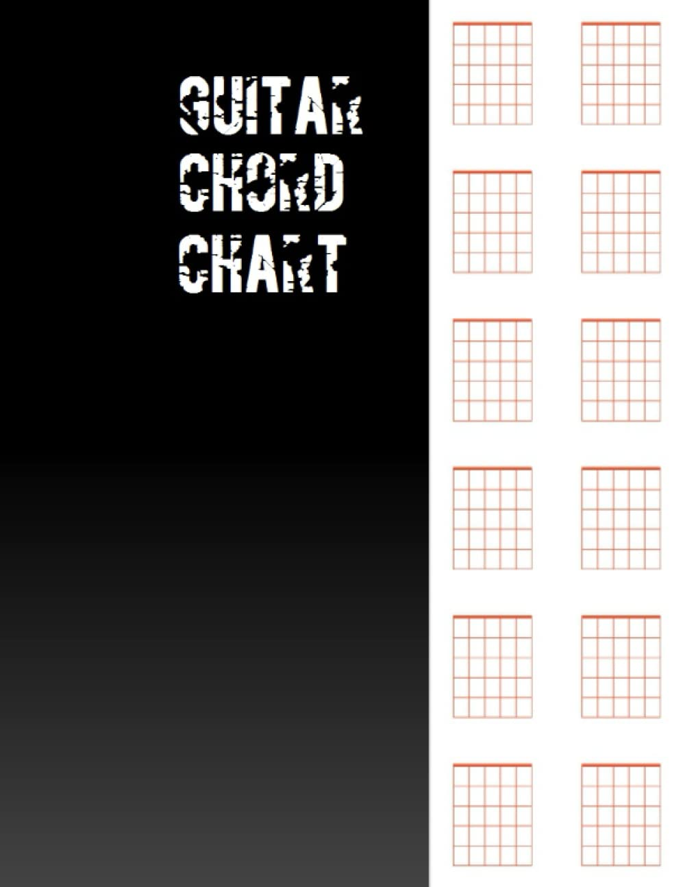 Guitar Chord Chart: 100 Pages - 30 Chord Boxes per Page Five Frets per Box: Blank Chord Chart Book Is for All Guitarists. image number 1