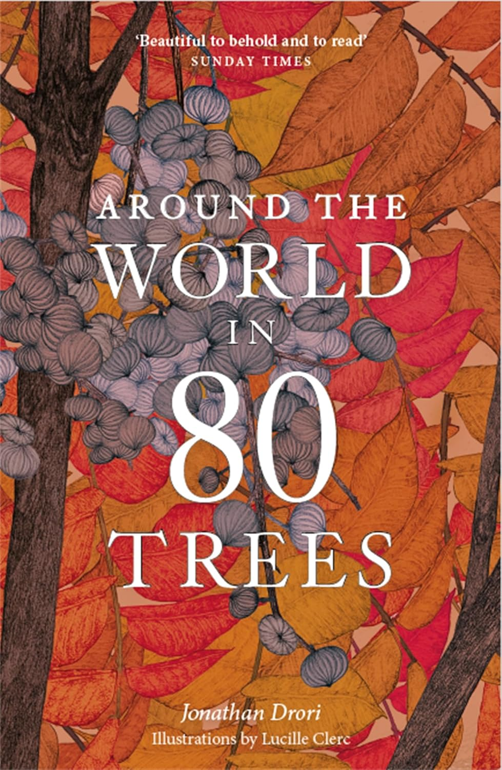 Around the World in 80 Trees, Paperback image number 1