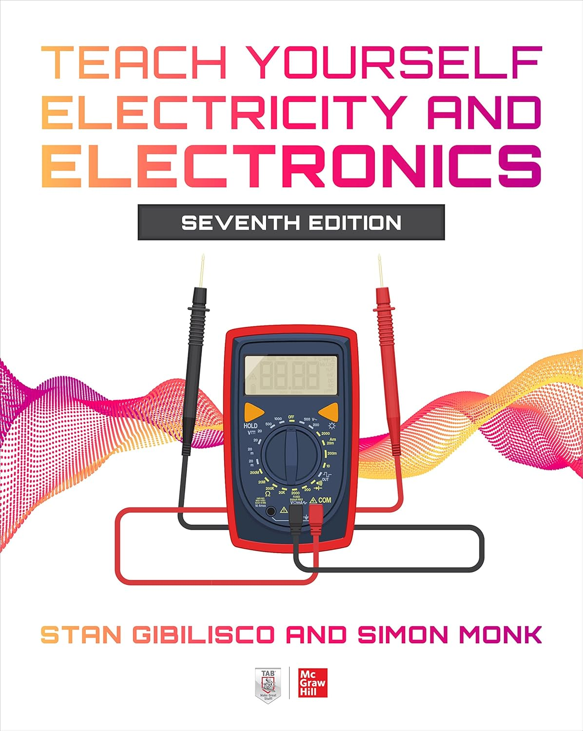 Teach Yourself Electricity and Electronics, Seventh Edition