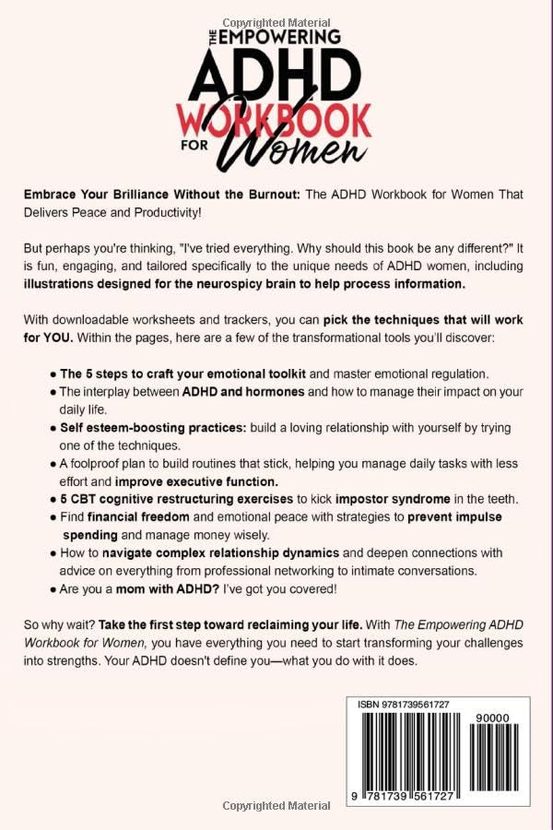 The Empowering ADHD Workbook for Women: Evidence-Based Techniques and Actionable Tools to Improve Executive Function, Relationships, Self-Esteem, and Emotional Regulation