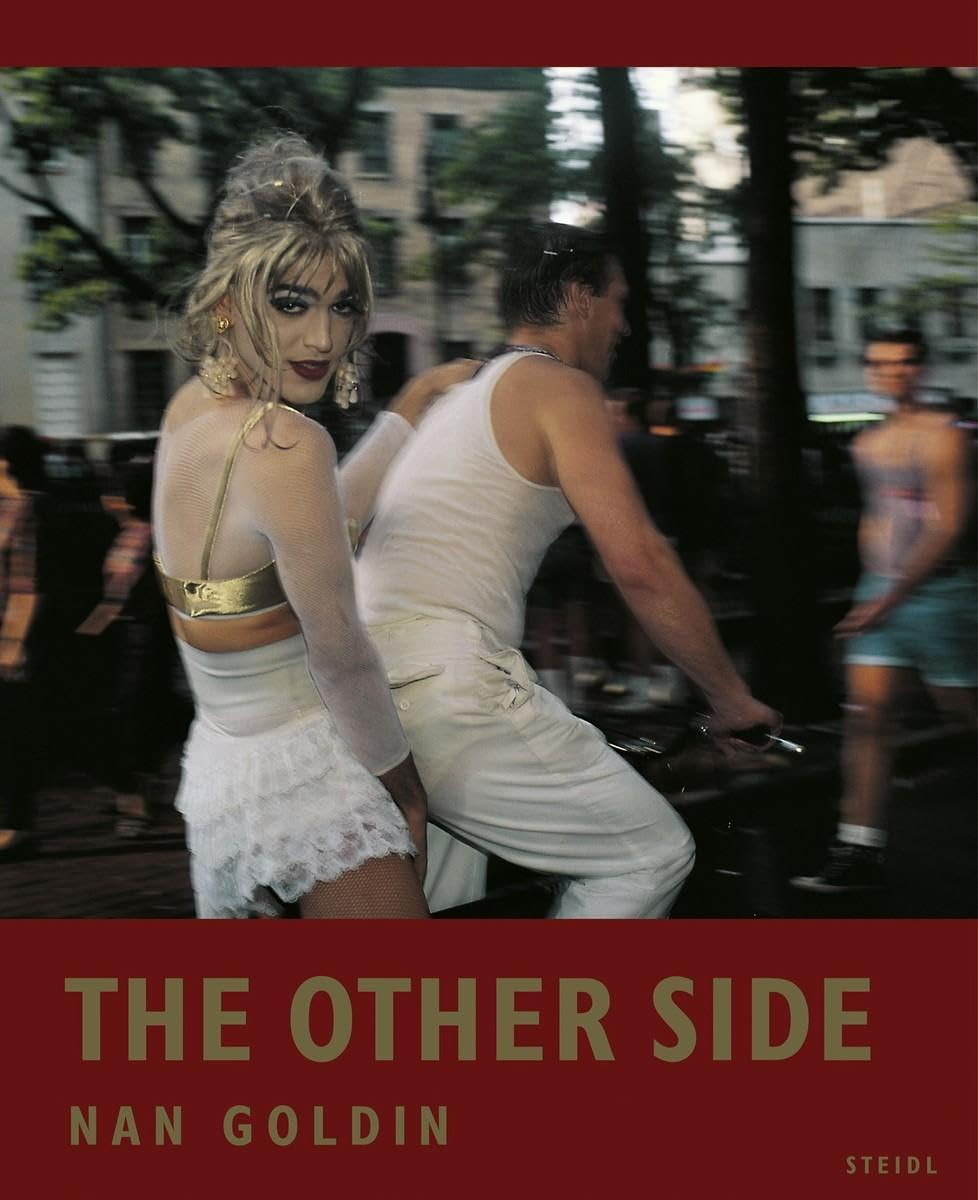 Nan Goldin: the Other Side