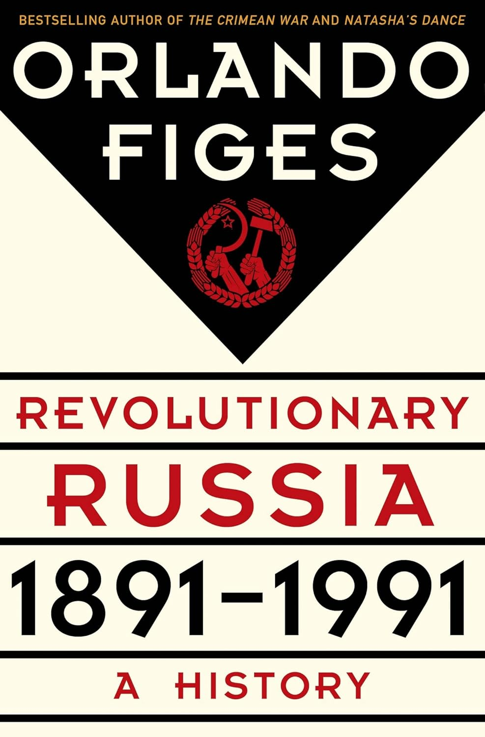 Revolutionary Russia, 1891-1991: a Pelican Introduction