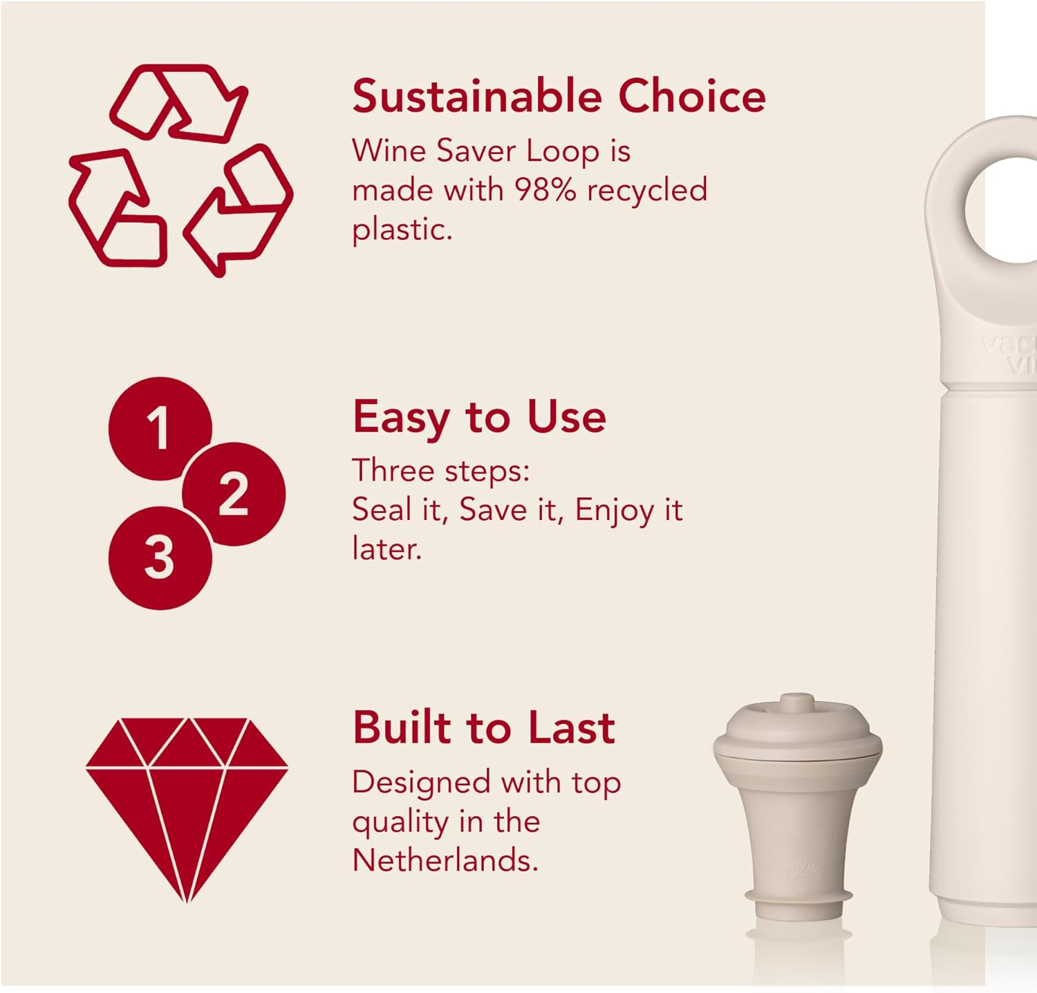 Vacu Vin Loop Wine Pump - Designed and Made in the Netherlands - Vacuum Wine Stopper Keeps Your Wine Fresh for up to 10 Days - Reusable - 1 Pump, 1 Stopper, Sand