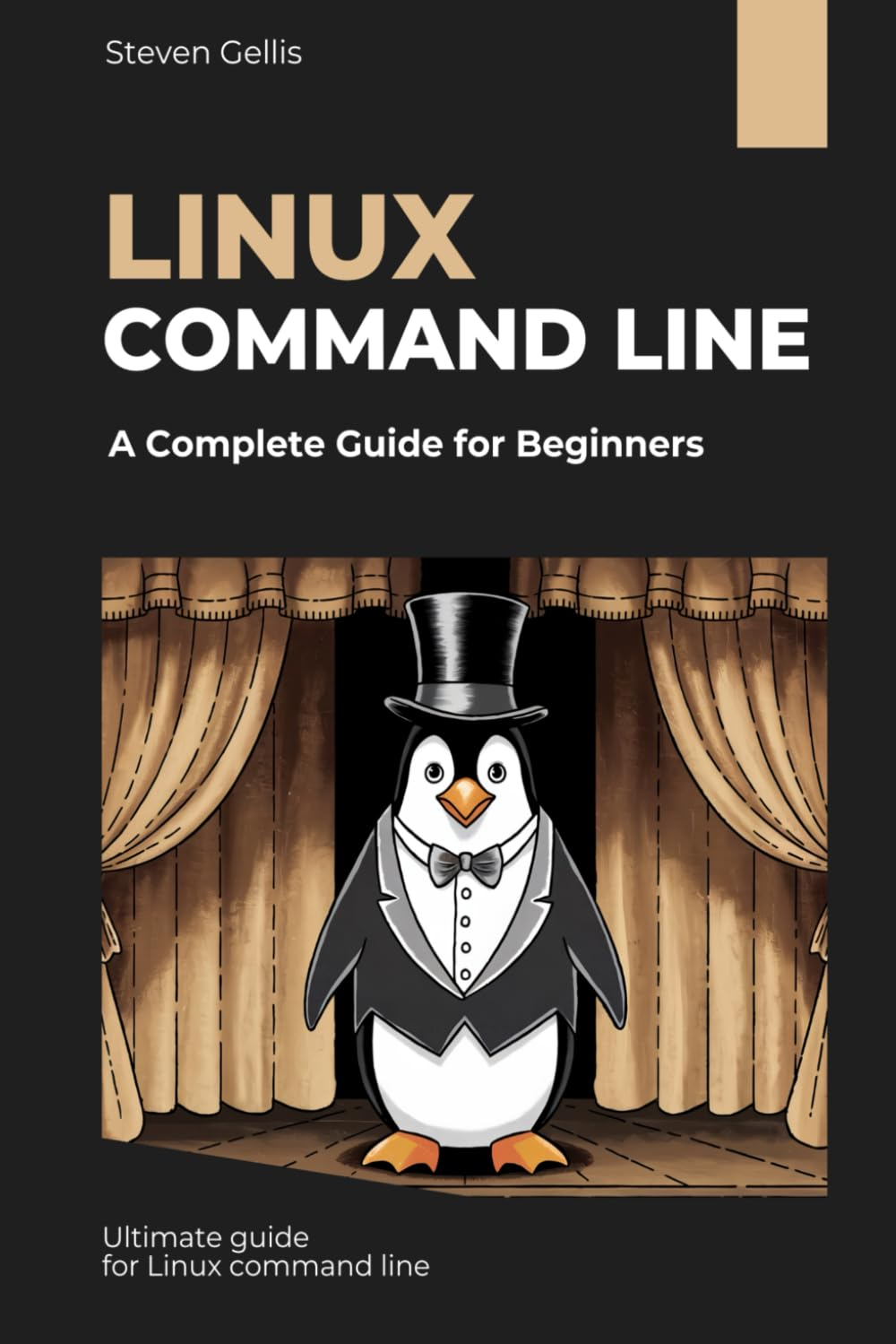 Linux Command Line: a Complete Guide for Beginners