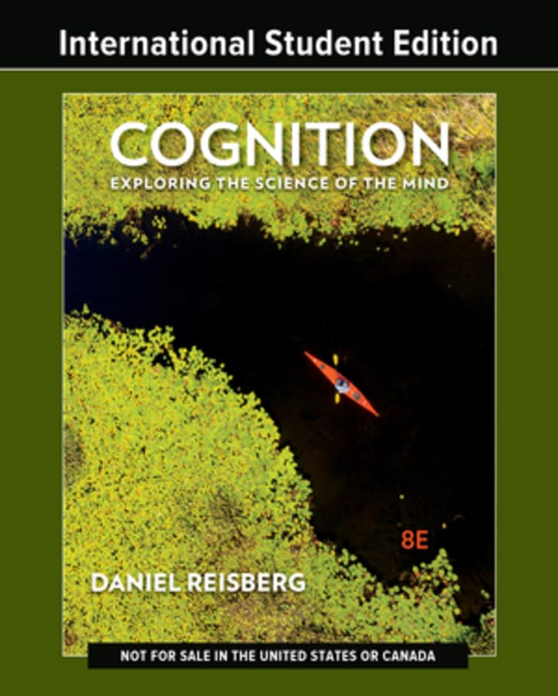 Cognition: Exploring the Science of the Mind (Eighth Edition) image number 1