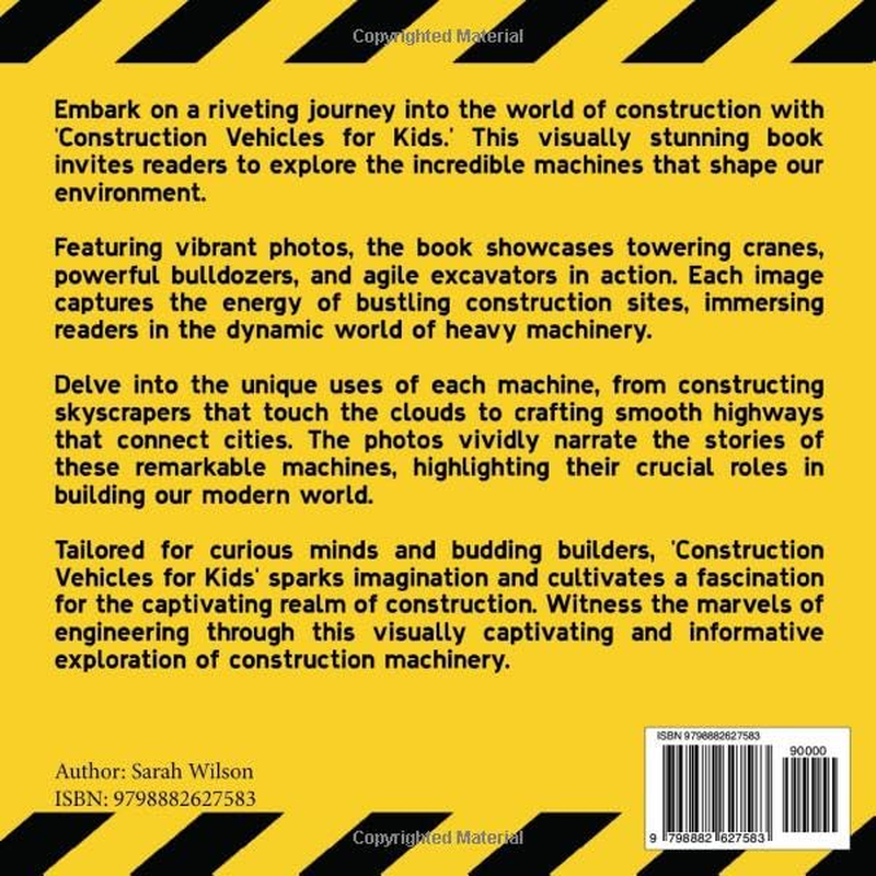 Construction Vehicles for Kids the Ultimate Heavy Equipment Book: 50 Building Site Diggers, Trucks, Tractors, Dump Trucks, Cranes, Excavators, Bulldozers and Mining Machinery for Boys (Toddlers)