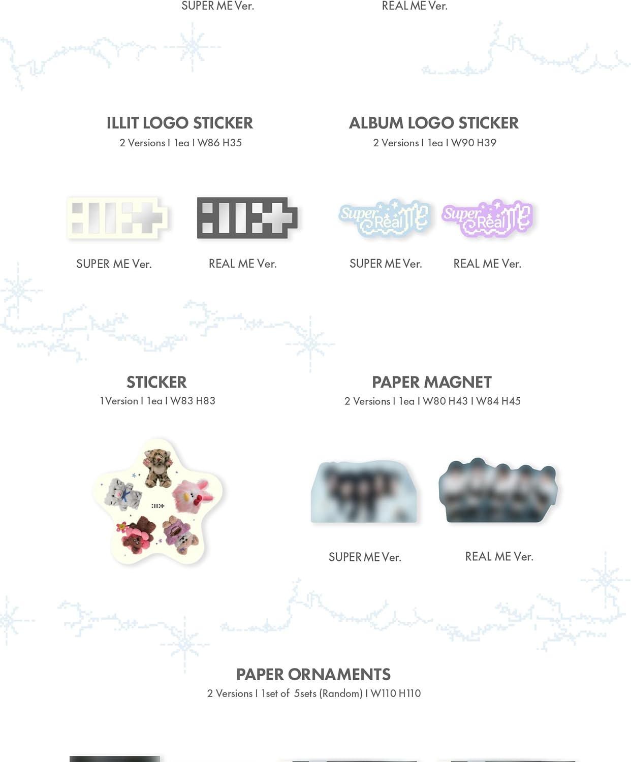 ILLIT Super Real ME 1St Mini Album Cd+Poster with Lyrics on Pack+Photobook+Photocard A+Photocard B+Sticker+Paper Magnet+Paper Ornaments+Tracking Sealed (Super ME Version) image number 1