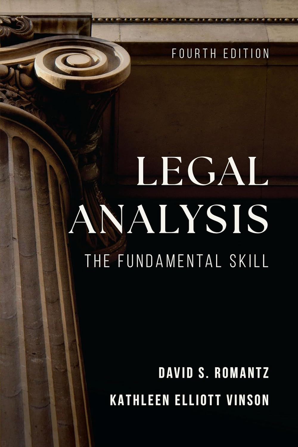 Legal Analysis: the Fundamental Skill