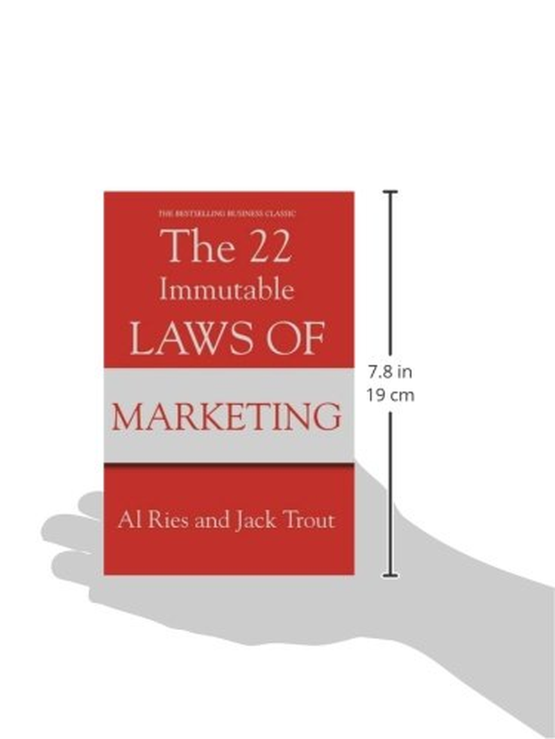 The 22 Immutable Laws of Marketing