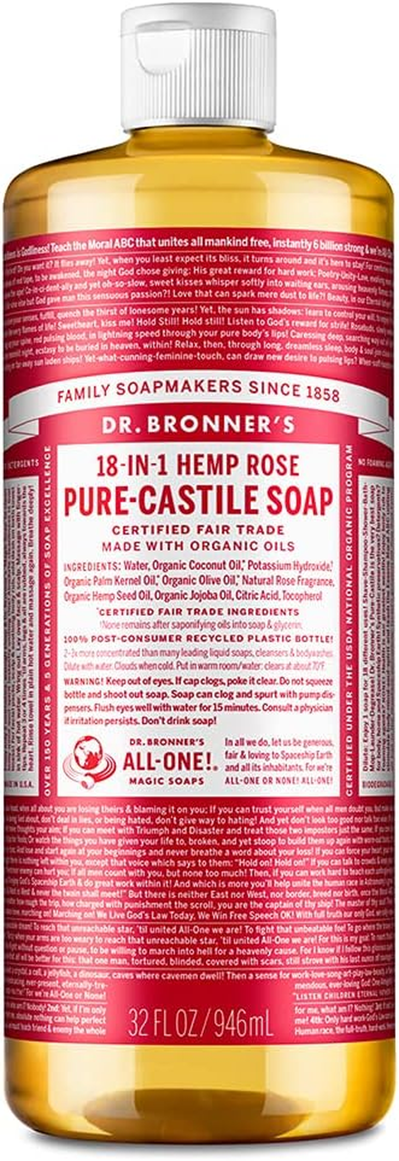 Dr. Bronner'S - Pure Castile Liquid Soap - Organic Oils - 18-In-1 Multi-Functional Soap for Humans, Homes & Pets - Rose Scent - 946 Ml