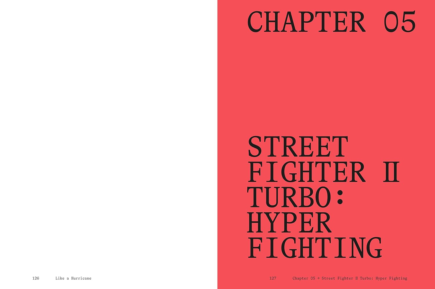 Like a Hurricane: an Unofficial Oral History of Street Fighter II image number 4