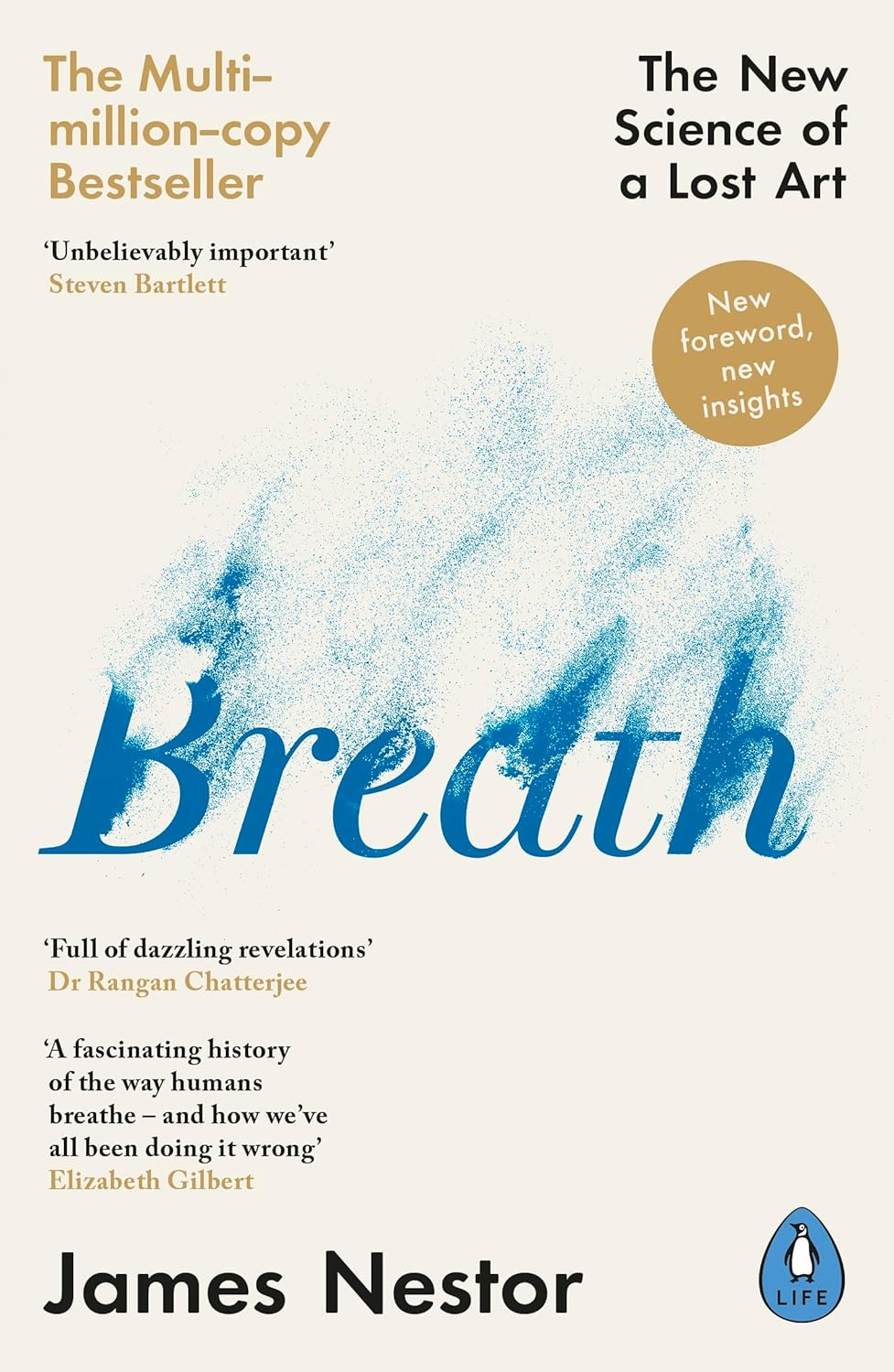 Breath: the New Science of a Lost Art