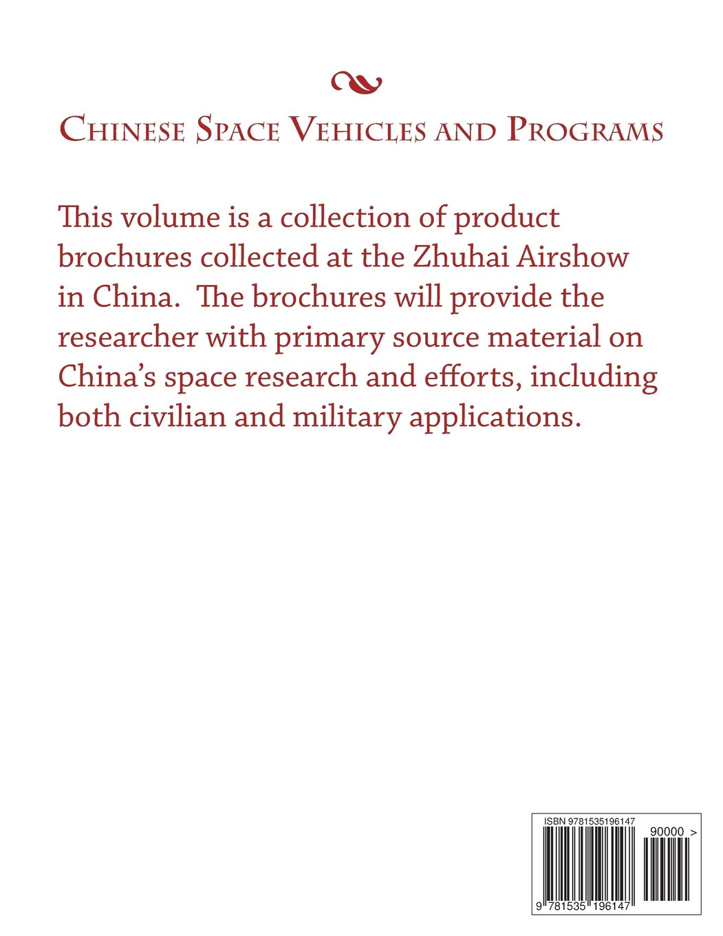 Chinese Space Vehicles and Programs: - Product Brochures -