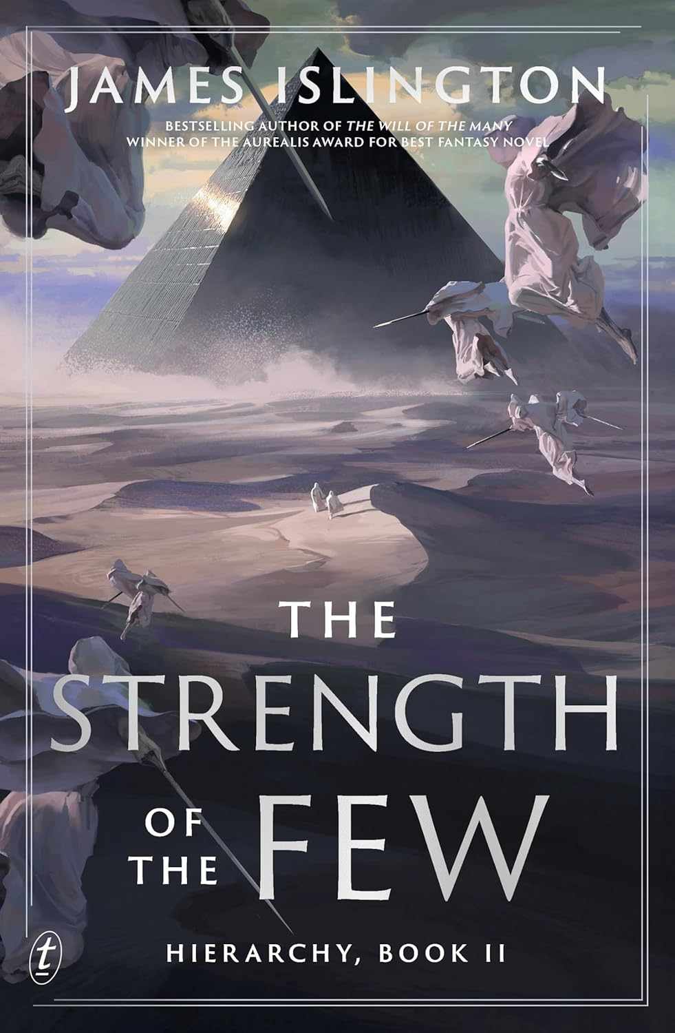 The Strength of the Few: the Epic Sequel to the Fantasy Bestseller (Hierarchy Book 2)