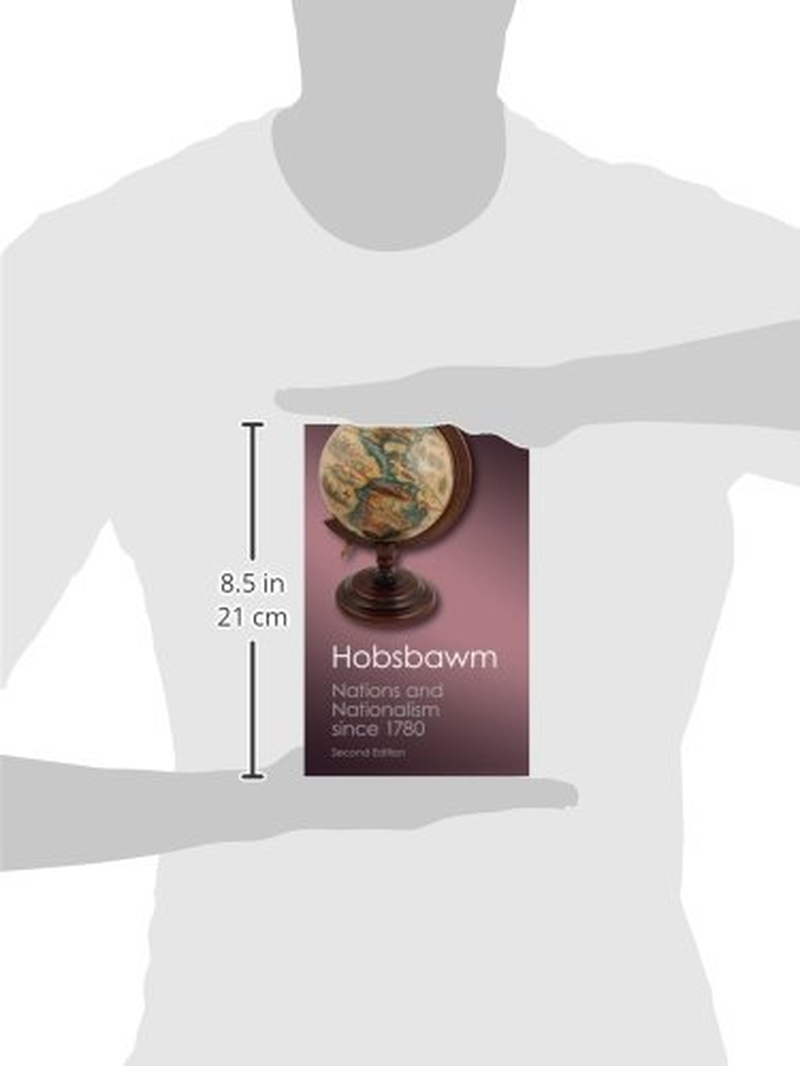 Nations and Nationalism since 1780, Second Edition: Programme, Myth, Reality