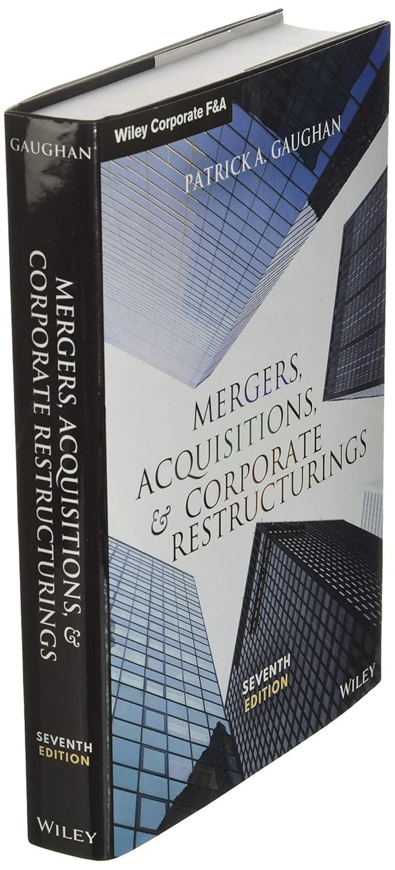 Mergers, Acquisitions, and Corporate Restructurings