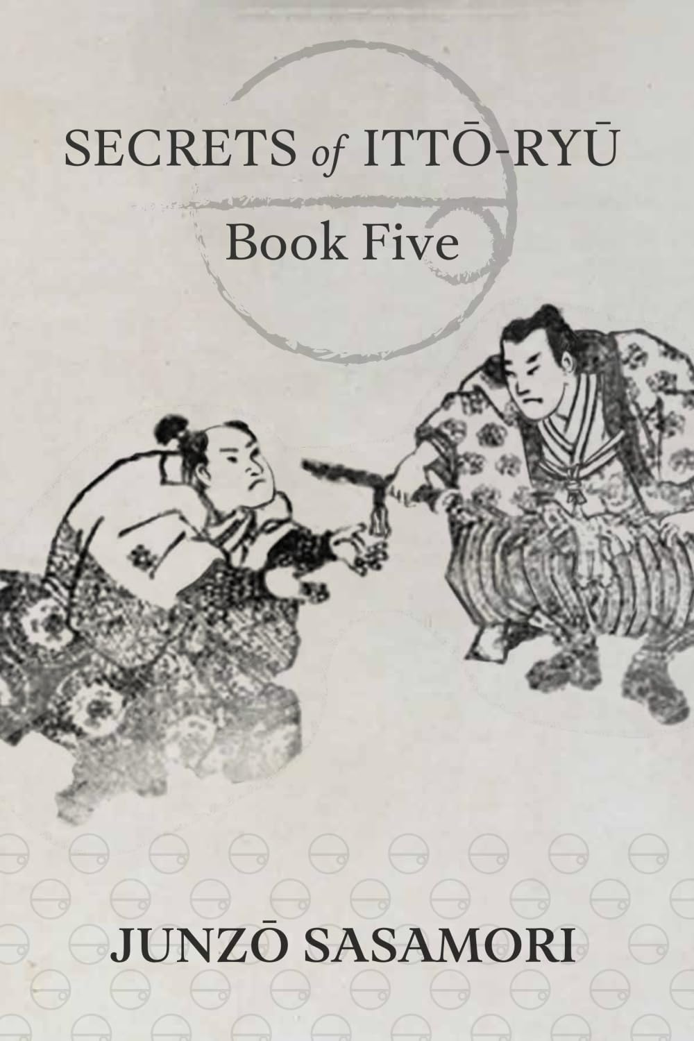 Secrets of Itto-Ryu: Book Five