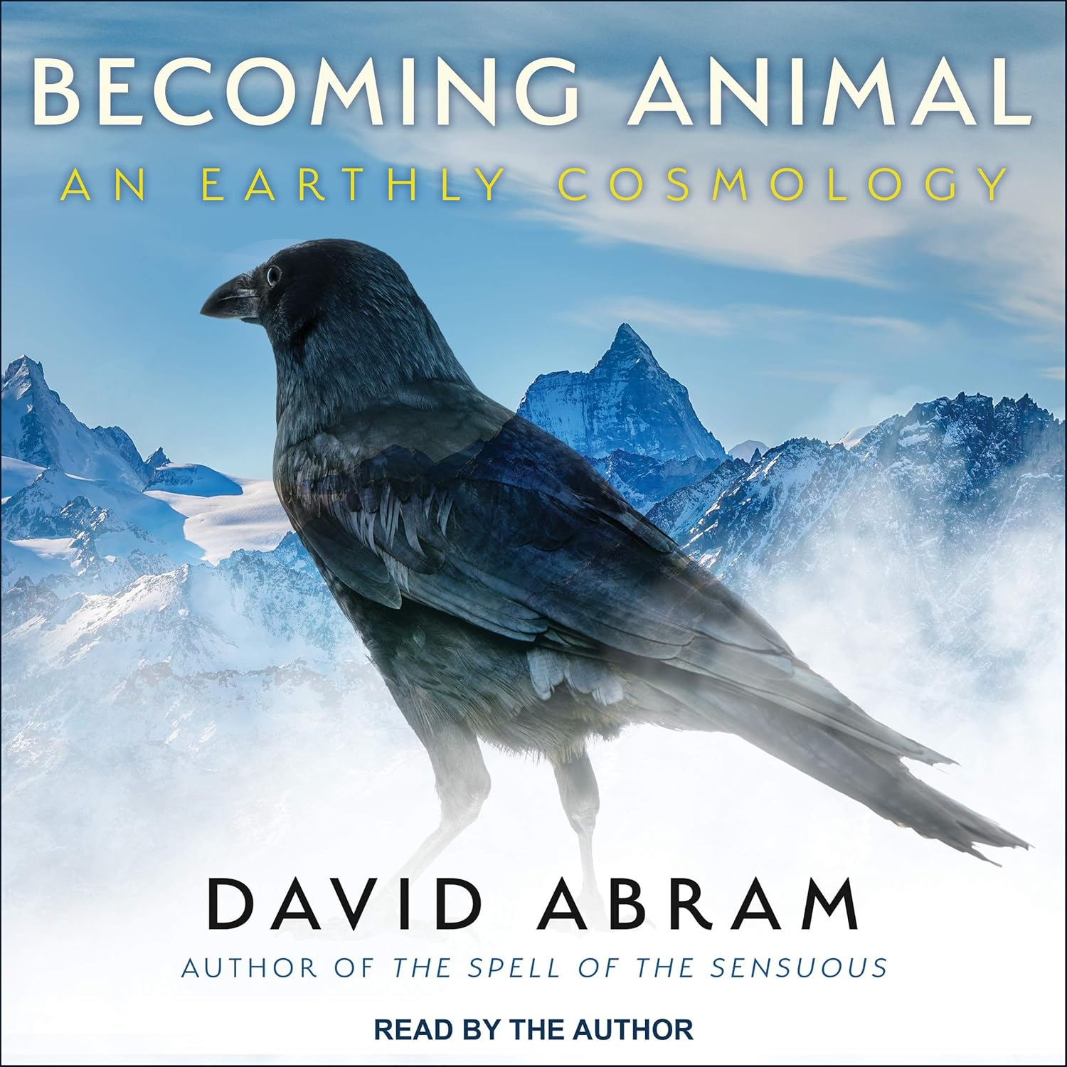 Becoming Animal: an Earthly Cosmology