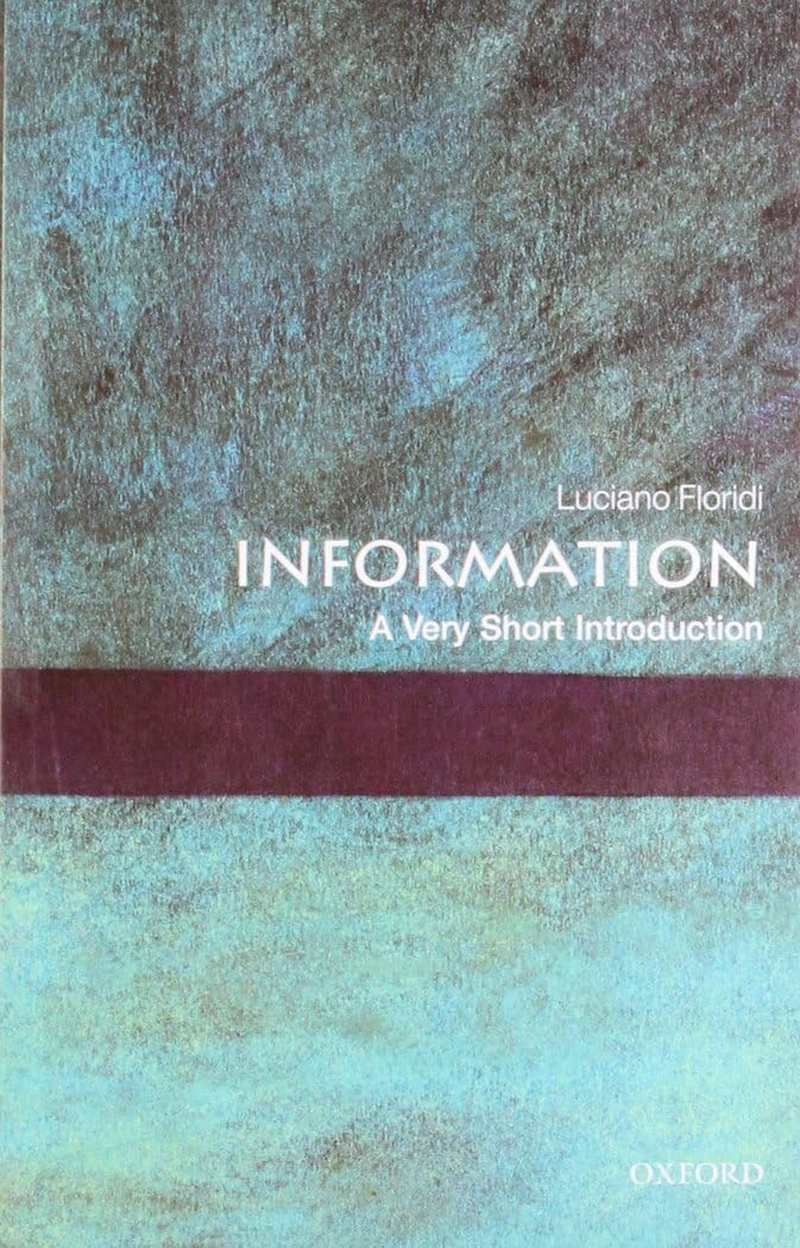 Information: a Very Short Introduction
