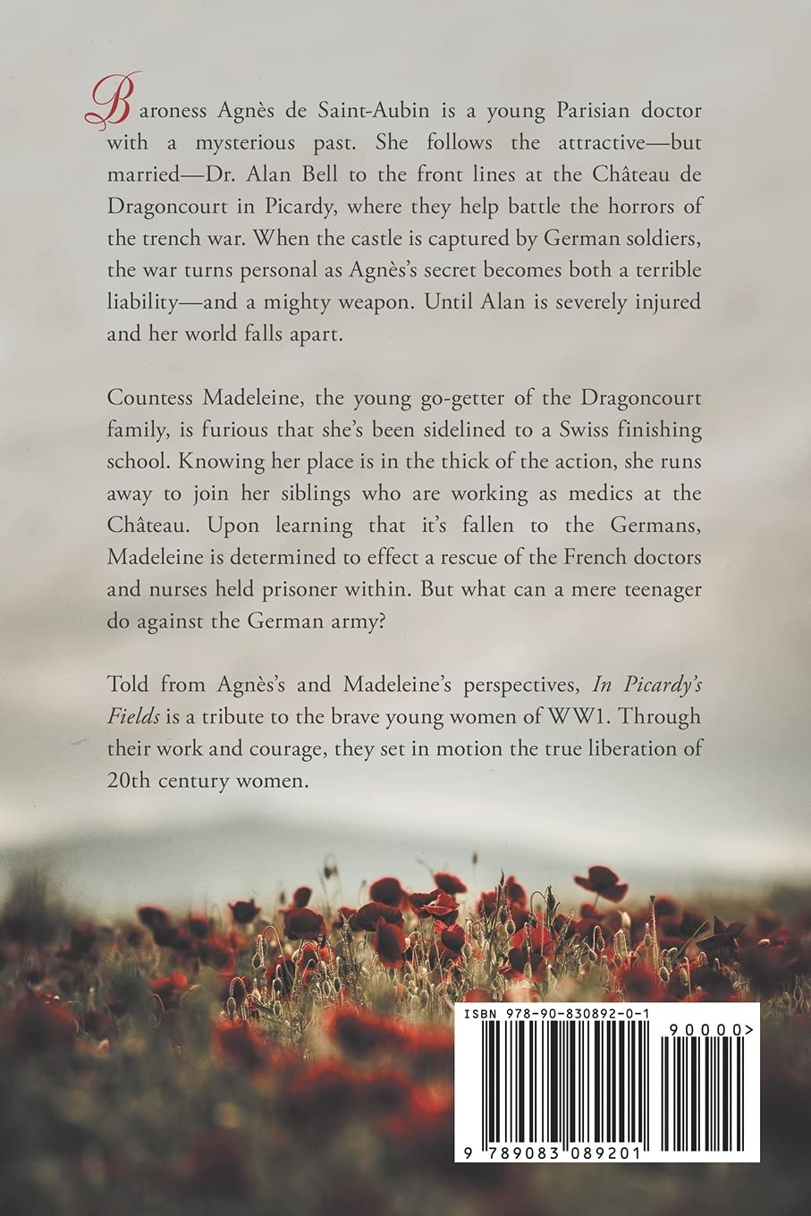 In Picardy'S Fields: Prequel to the Diamond Courier: 1