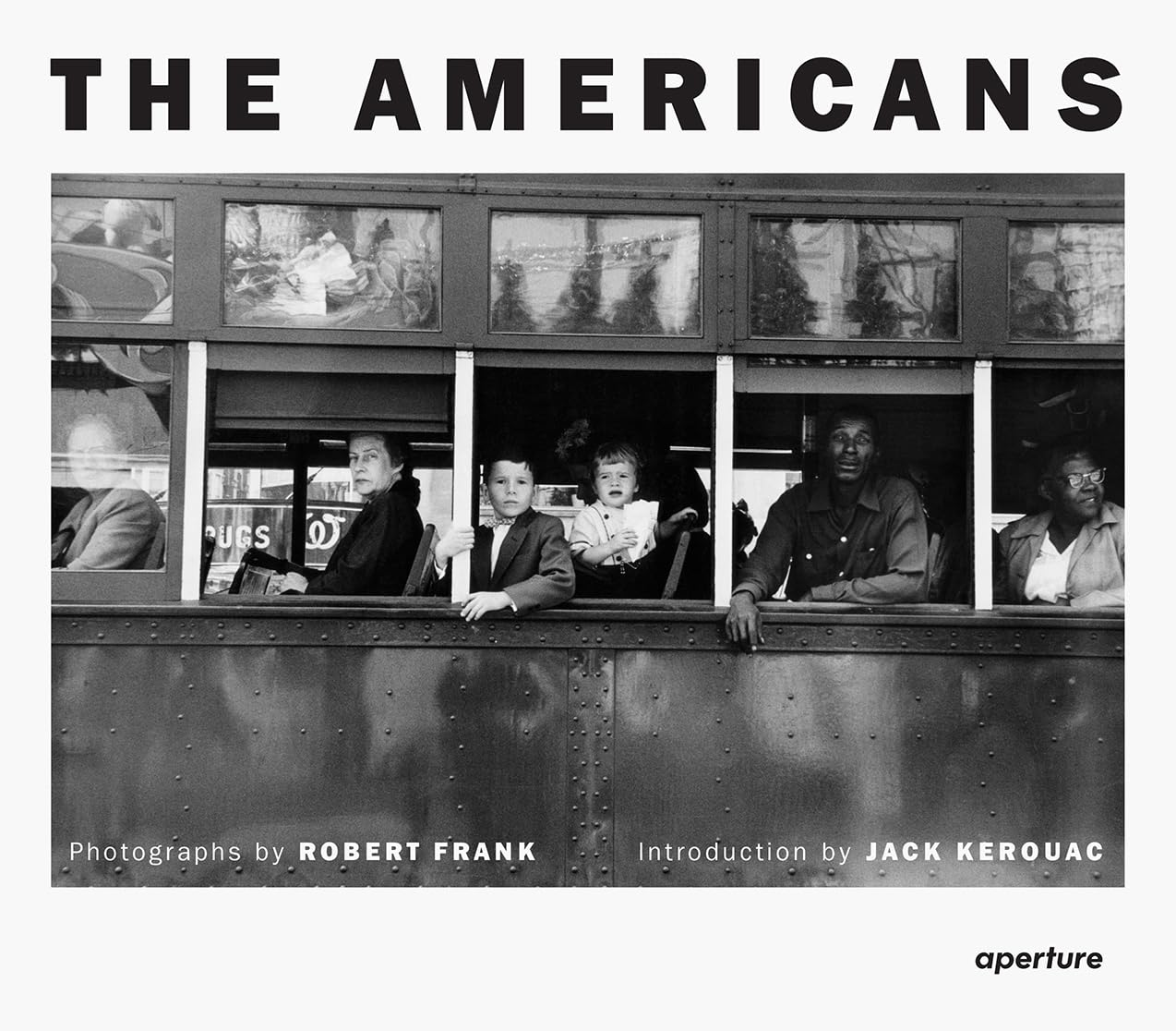 Robert Frank: the Americans: Trade Edition