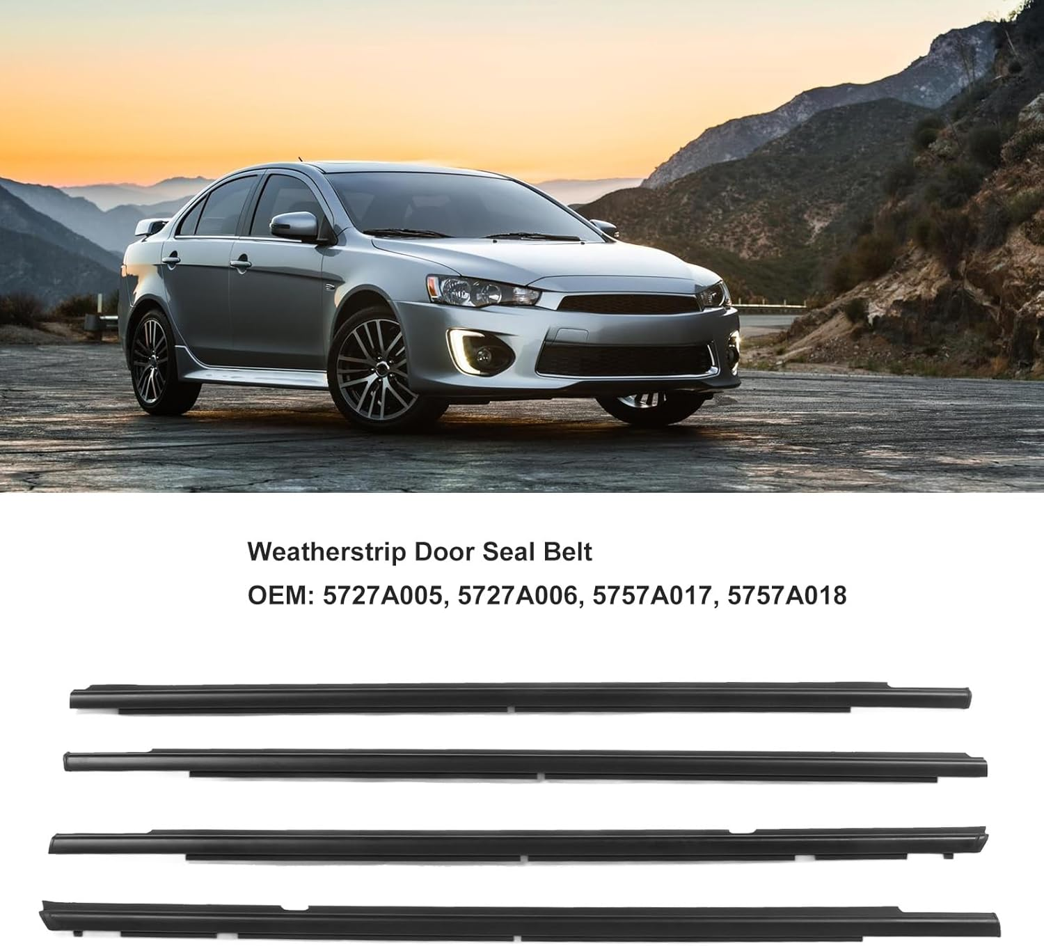 4Pcs Weatherstrip Door Seal Belt 5727A005 Front Rear Window Moulding Trim Belt, outside Window Weatherstrip for Mitsubishi Lancer 2008-2017, Perfect Seal, Easy Installation image number 4