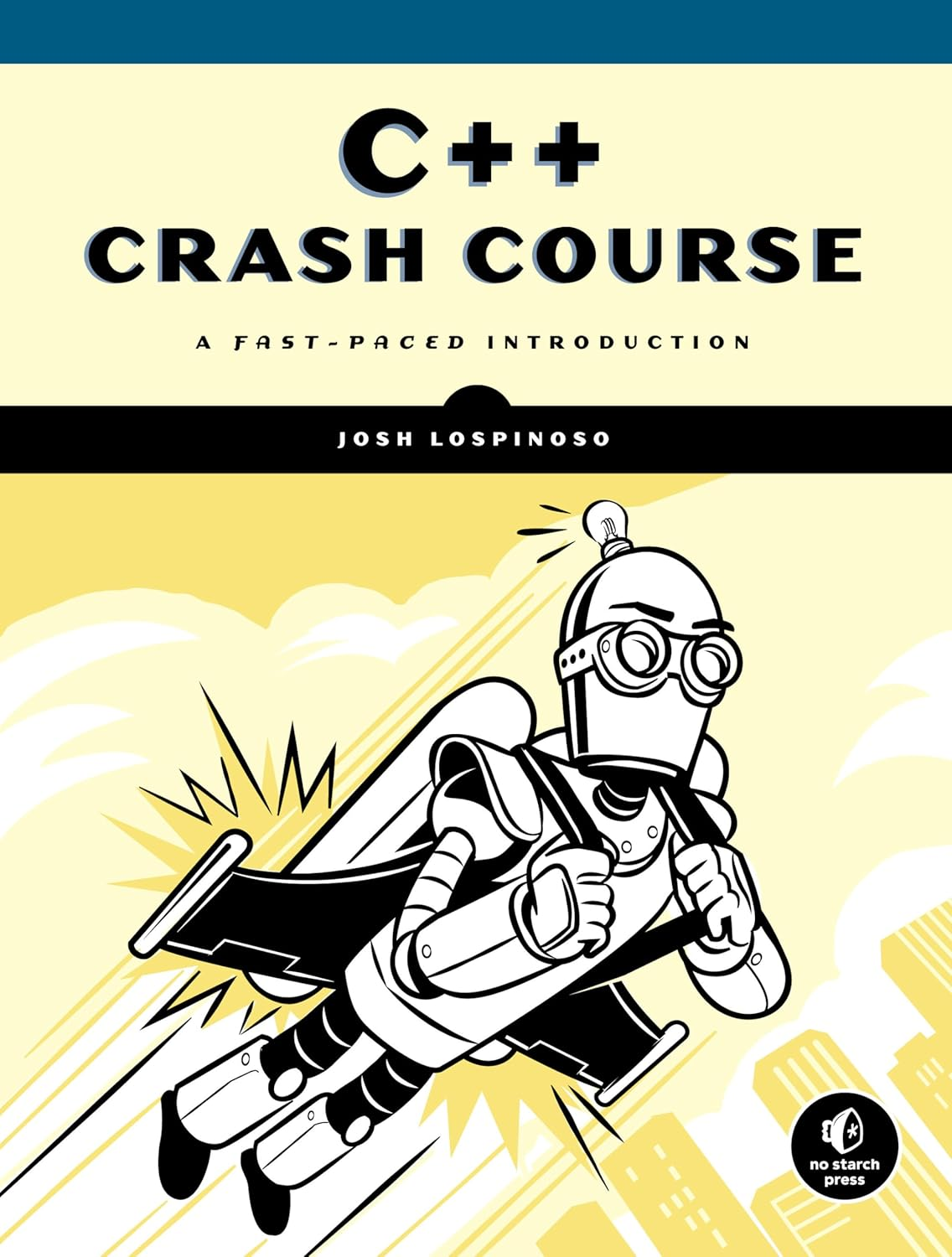 C++ Crash Course: a Fast-Paced Introduction
