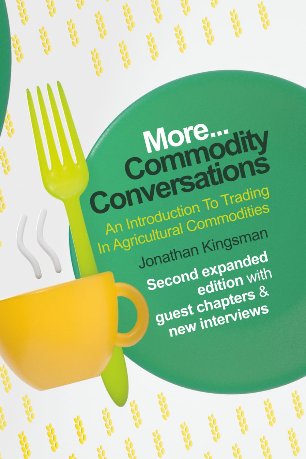 Commodity Conversations: an Introduction to Trading in Agricultural Commodities image number 1