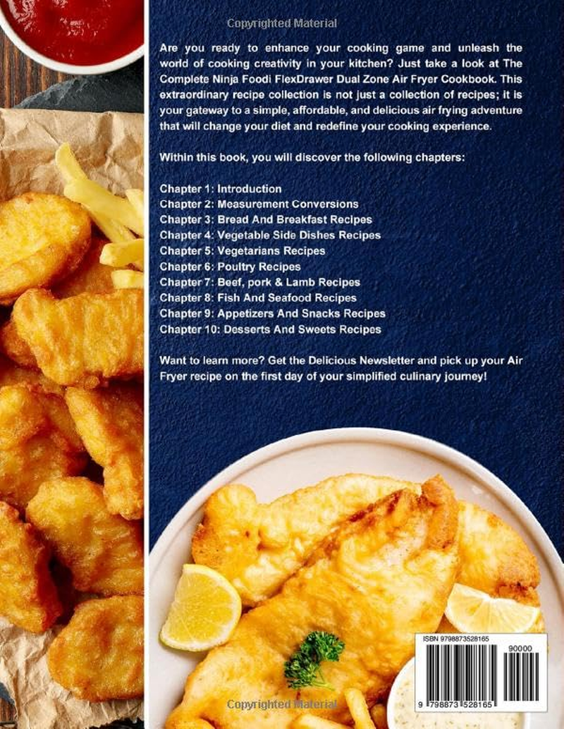 The Complete Ninja Foodi Flexdrawer Dual Zone Air Fryer Cookbook: 1000 Days of Quick and Mouthwatering Air Fryer Recipes for Beginners with Tips and Tricks.