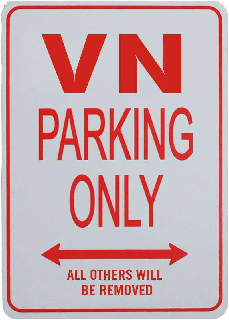 VN Parking Only Sign - Miniature Fun Parking Sign
