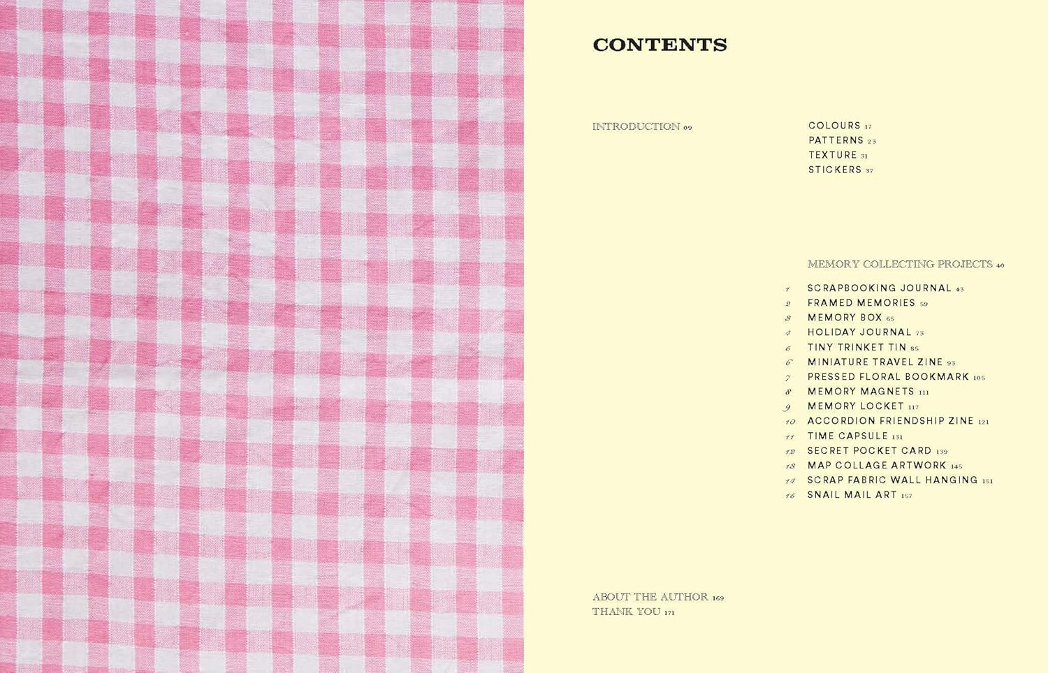 The Art of Memory Collecting: 15 Scrapbook, Collage, Trinket and Zine Projects for Crafting Treasured Moments image number 1