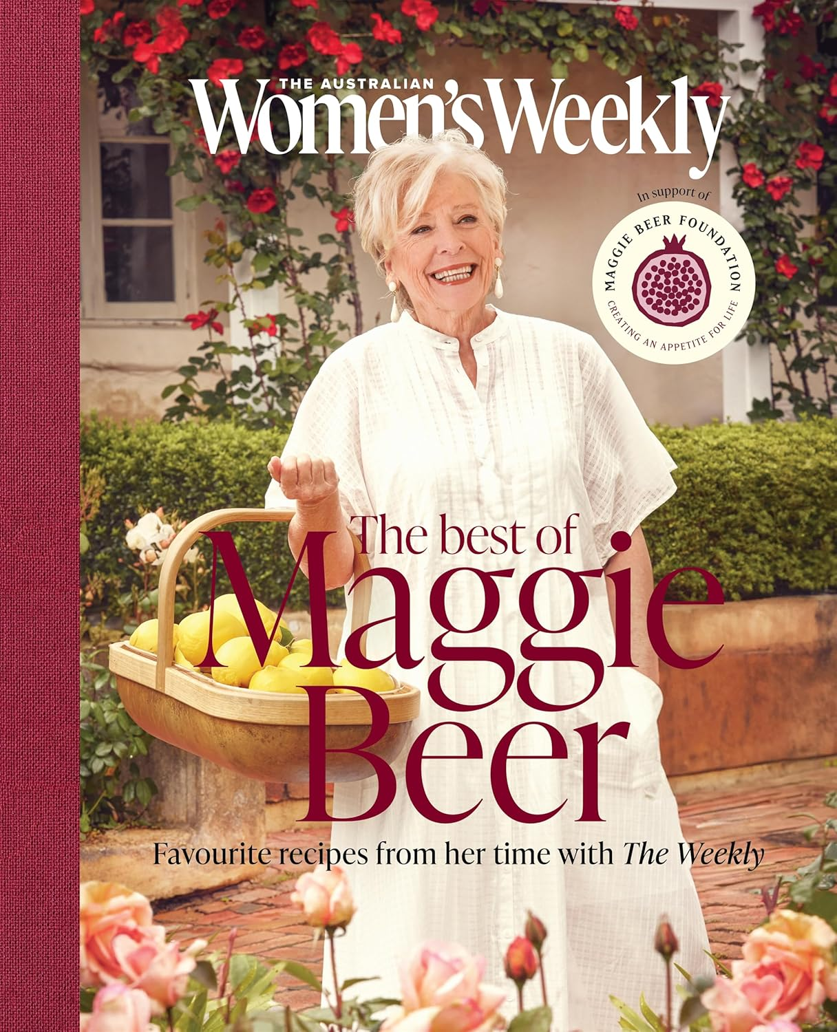 The Best of Maggie Beer: Celebrating 20 Years of Maggie and the Weekly