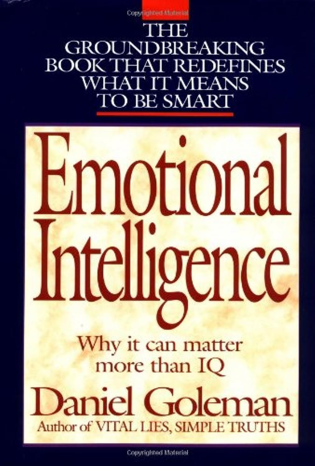 Emotional Intelligence: Why It Can Matter More than IQ: 25Th Anniversary Edition