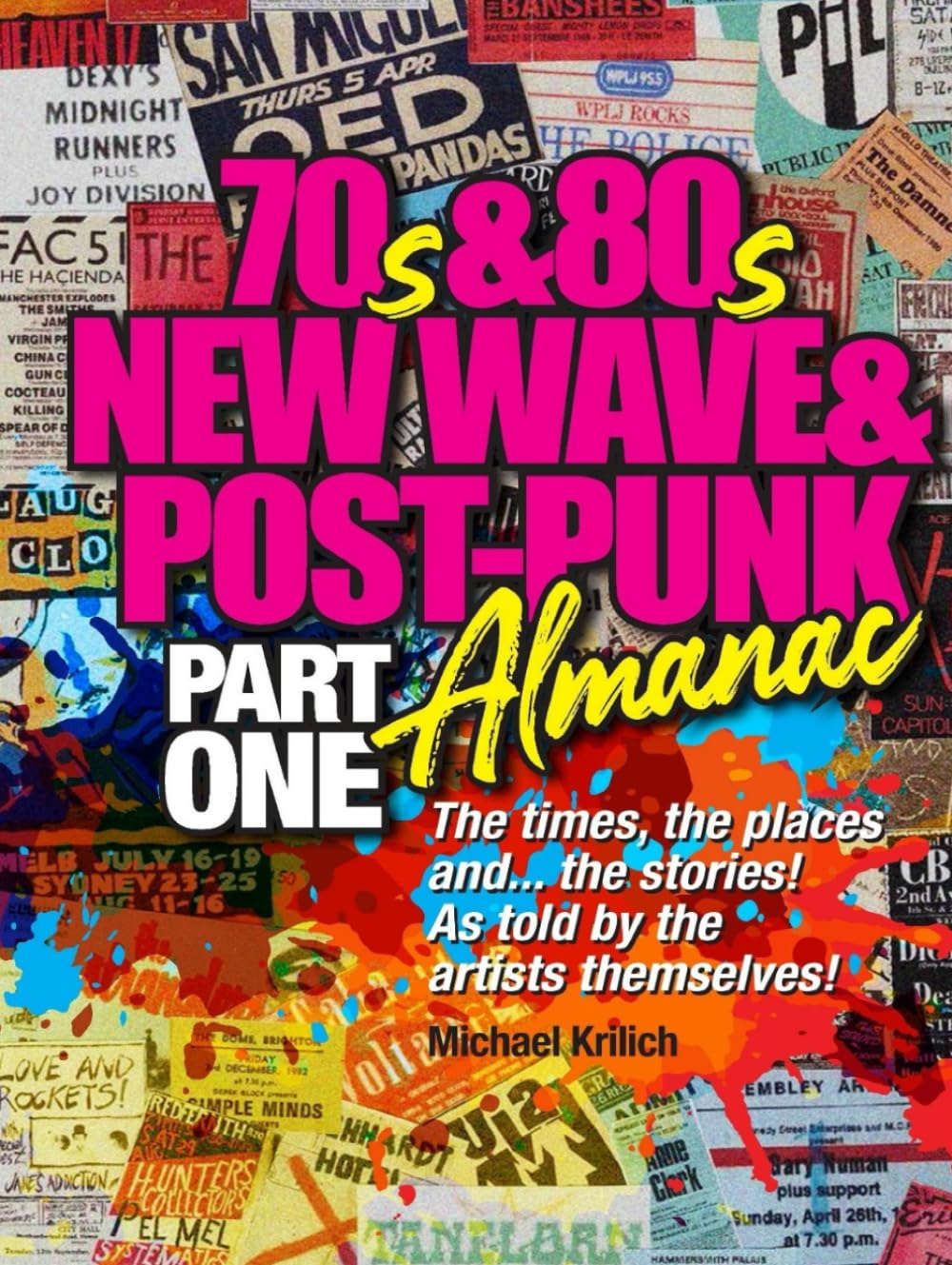The 70S & 80S New Wave & Post-Punk Almanac: Part I: Part One image number 1