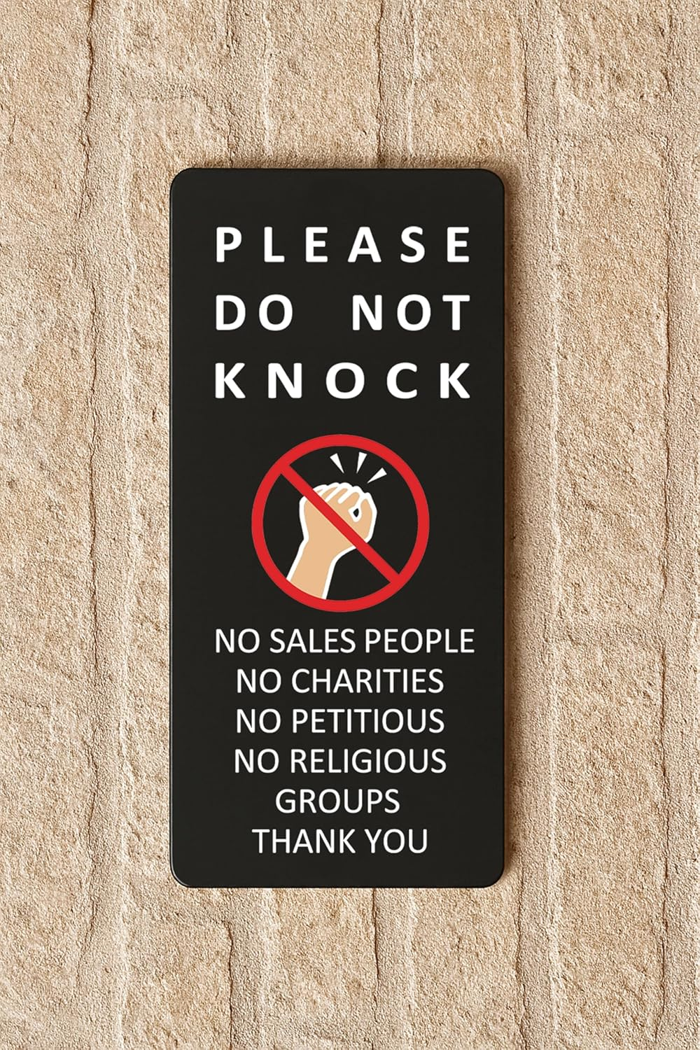 Please Do Not Knock, No Door Knockers Sign, NO Religious Groups, No Sales People Sign Plaque (Style1 (Black Text)) - Style2 (White Text) image number 2