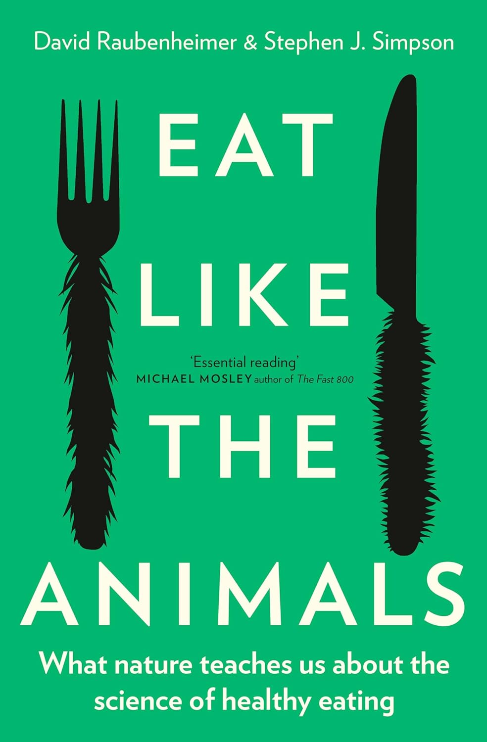 Eat like the Animals: What Nature Teaches Us about the Science of Healthy Eating image number 1