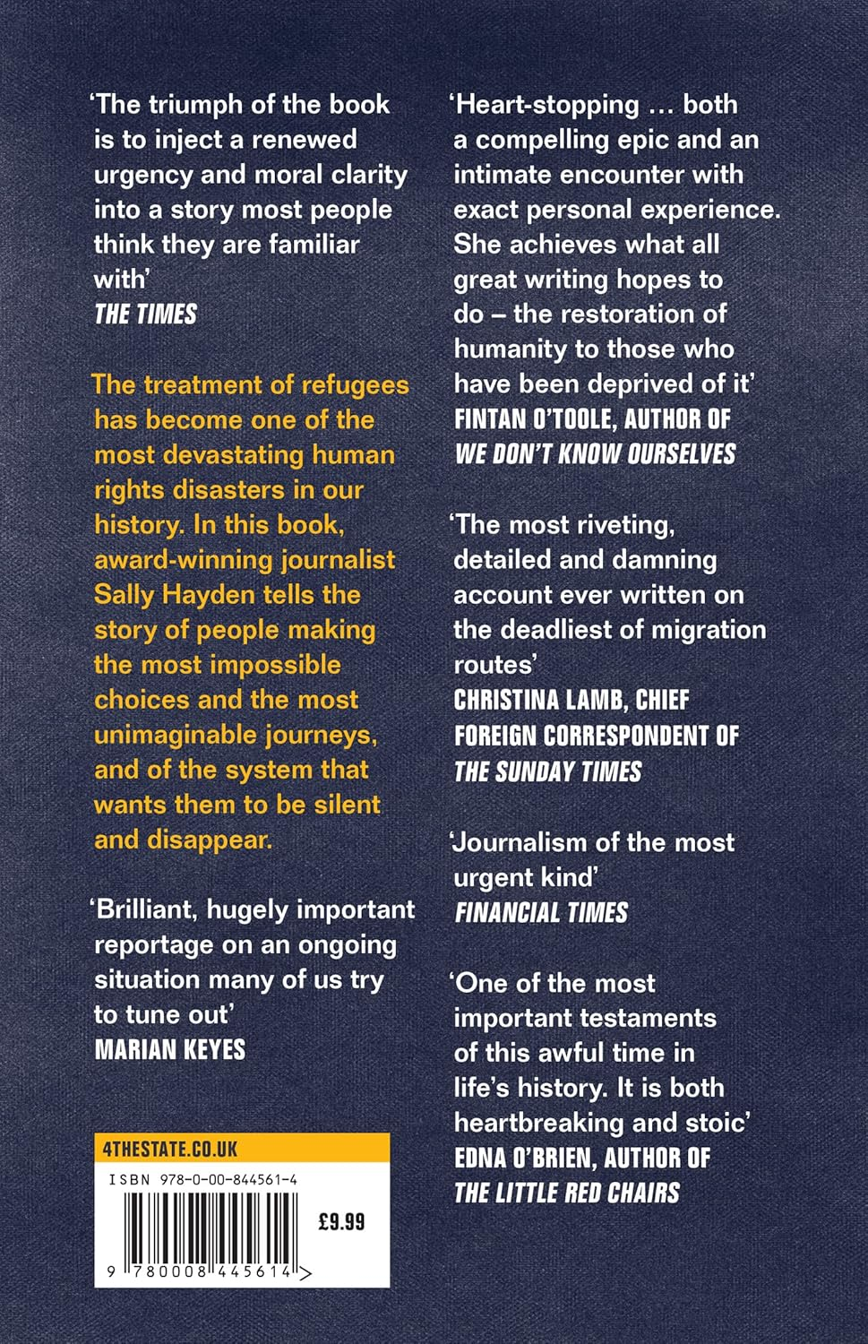 My Fourth Time, We Drowned: Seeking Refuge on the World'S Deadliest Migration Route