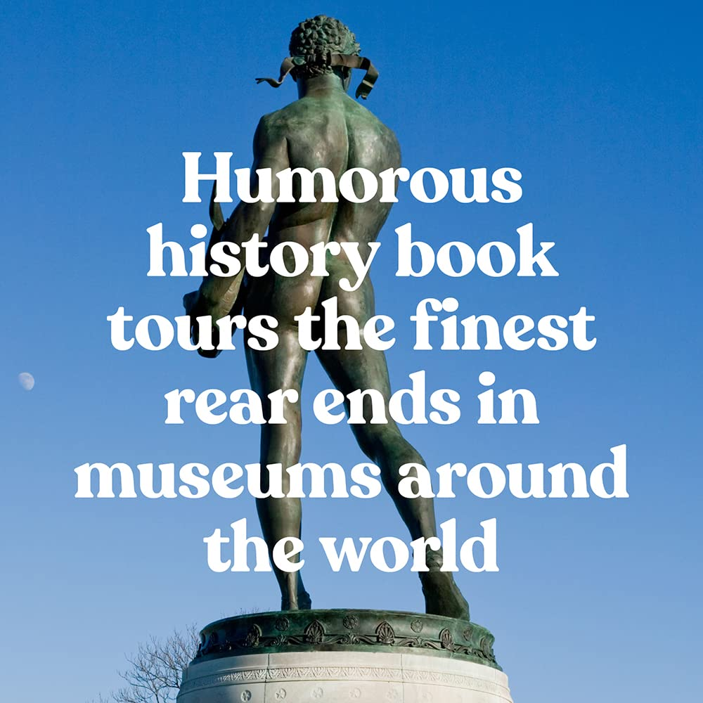 Museum Bums: a Cheeky Look at Butts in Art image number 5