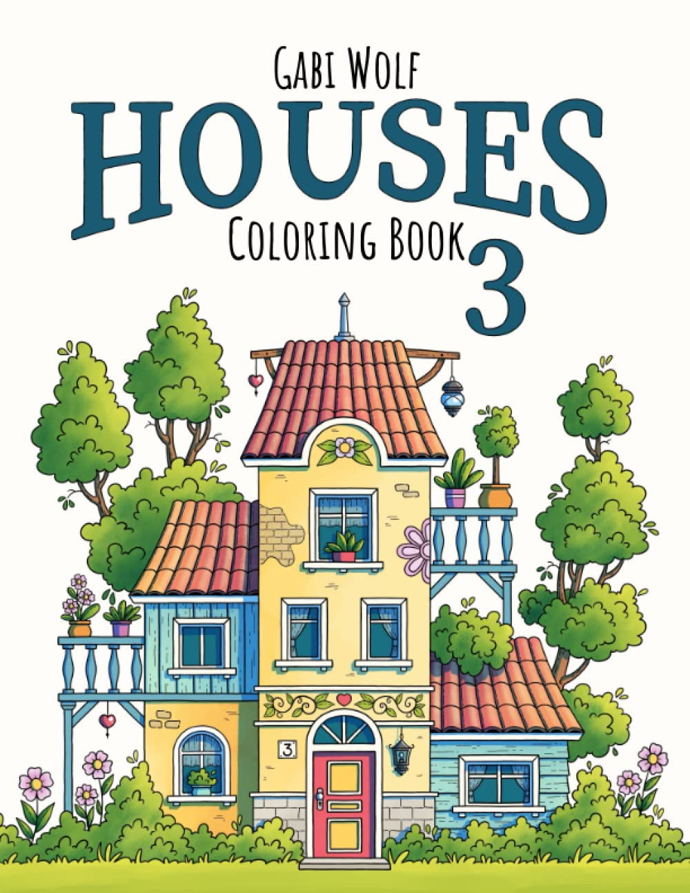 Houses 3: Coloring Book for Adults
