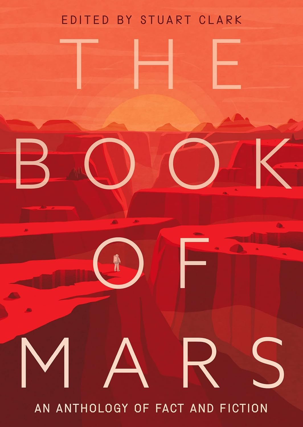 The Book of Mars: an Anthology of Fact and Fiction