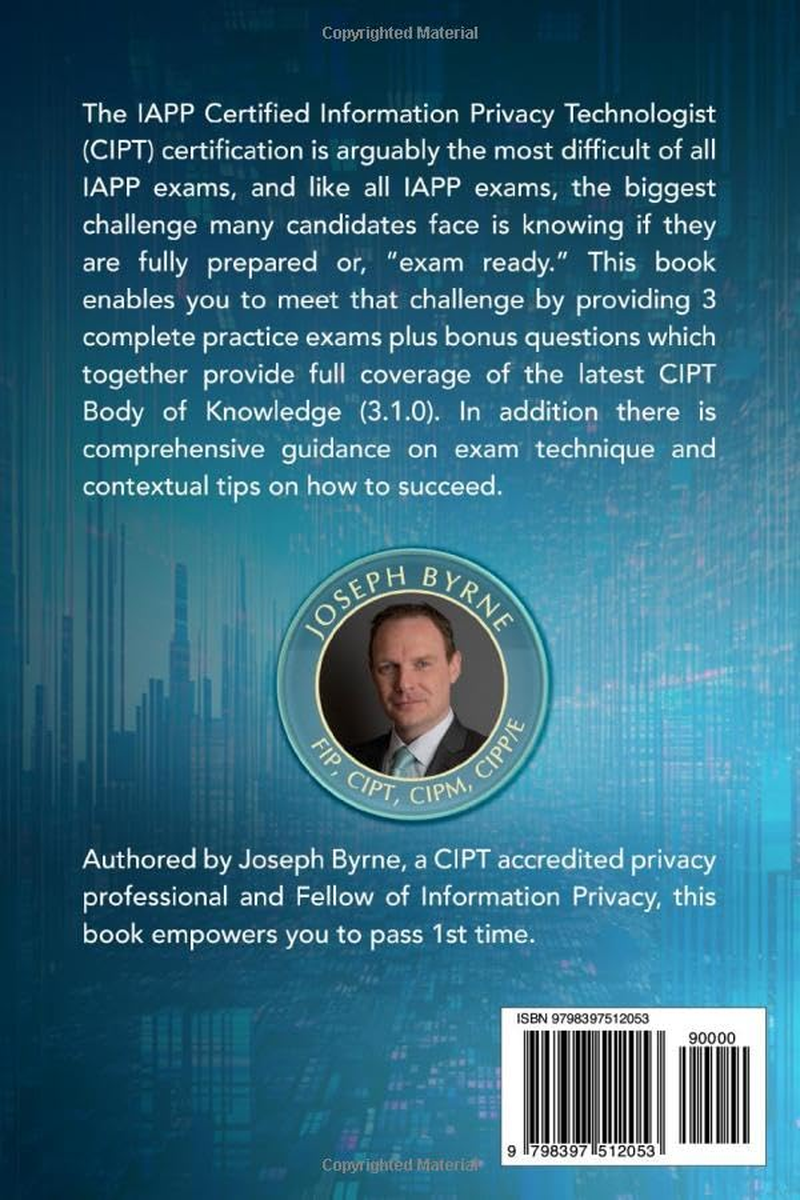 CIPT Exam Guide: Certified Information Privacy Technologist