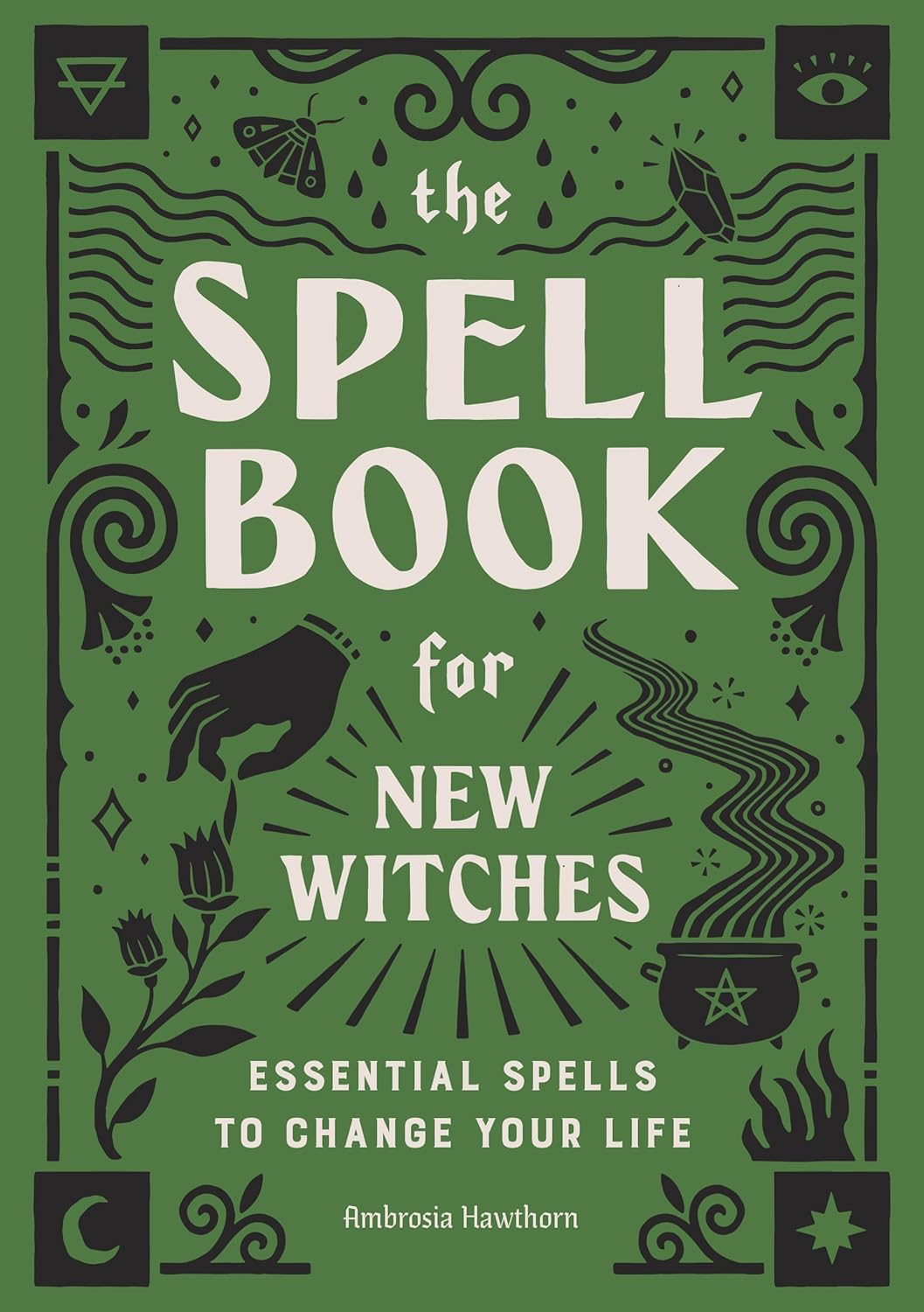 The Spell Book for New Witches: Essential Spells to Change Your Life image number 6
