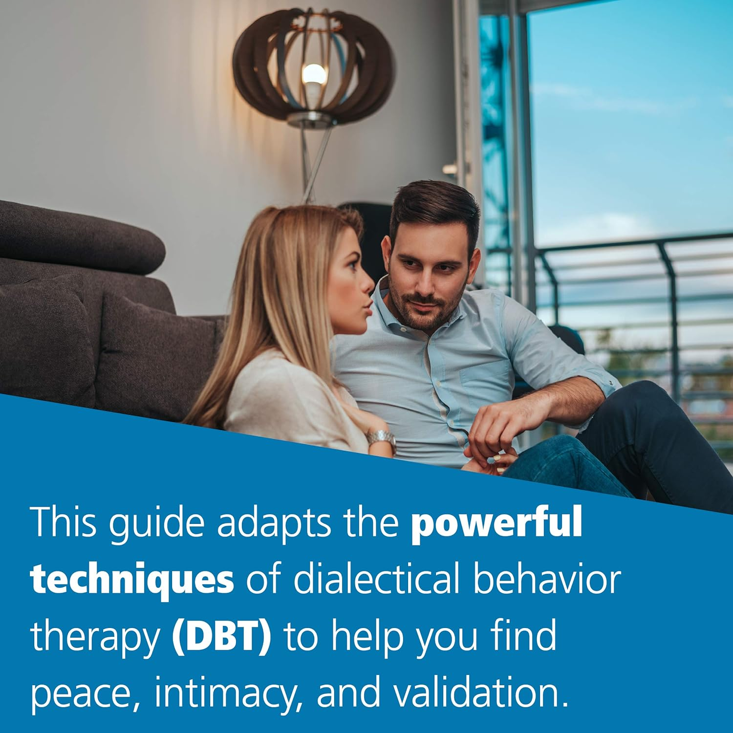 The High-Conflict Couple: a Dialectical Behaviour Therapy Guide to Finding Peace, Intimacy & Validation: a Dialectical Behavior Therapy Guide to Finding Peace, Intimacy, and Validation image number 2